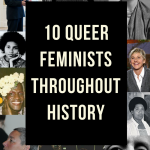 10 Queer Feminists throughout History