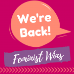 Feminist Wins of the Week